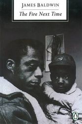 Cover Art for B0182Q4KWW, The Fire Next Time (Penguin Modern Classics) by James Baldwin(2007-07-01) by James Baldwin