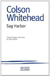 Cover Art for 9782070125722, Sag Harbor by Colson Whitehead