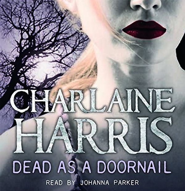 Cover Art for 9781409116103, Dead as a Doornail by Charlaine Harris