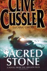 Cover Art for B00C7GGARM, Sacred Stone: Oregon Files #2: A Novel from the Oregon Files by Cussler, Clive [05 October 2006] by Unknown