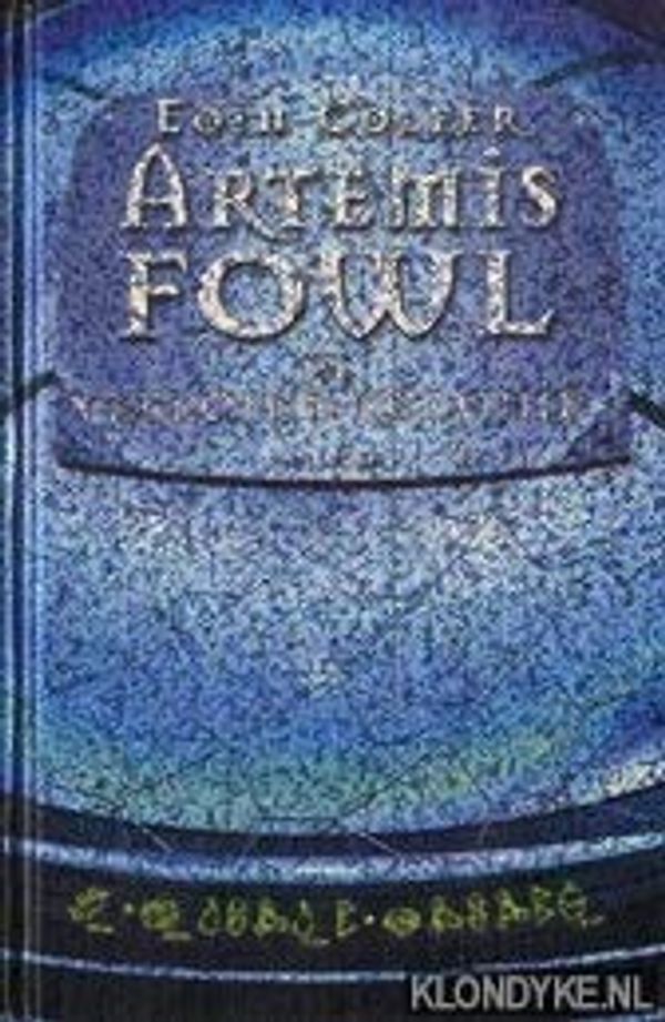 Cover Art for 9789047500186, Artemis Fowl De verloren kolonie by Eoin Colfer