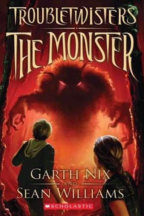 Cover Art for 9780545259040, The Monster by Garth Nix, Sean Williams