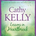 Cover Art for 9780007240401, Lessons in Heartbreak by Cathy Kelly