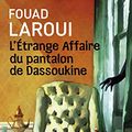 Cover Art for 9782266238816, L'Étrange Affaire du Pantalon de Dassoukine by Fouad Laroui