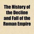 Cover Art for 9781154285482, The History of the Decline and Fall of T (Paperback) by Edward Gibbon