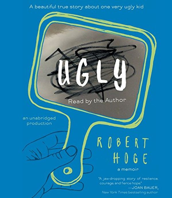 Cover Art for 9780735287594, Ugly by Robert Hoge