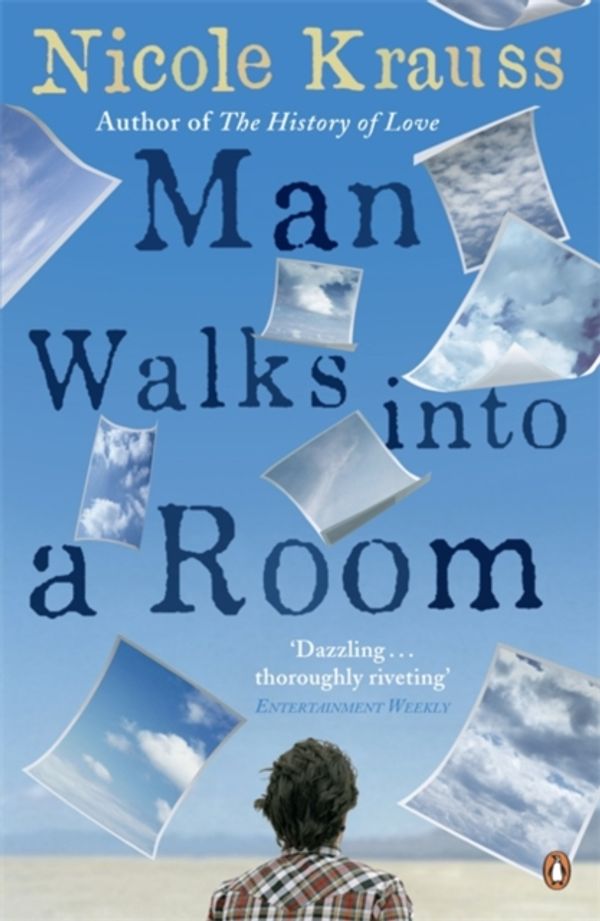 Cover Art for 9780141021157, Man Walks into a Room by Nicole Krauss