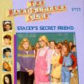 Cover Art for 9780613059411, Stacey's Secret Friend by Ann M. Martin