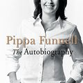 Cover Art for 9780752857138, the autobiography by Pippa Funnell