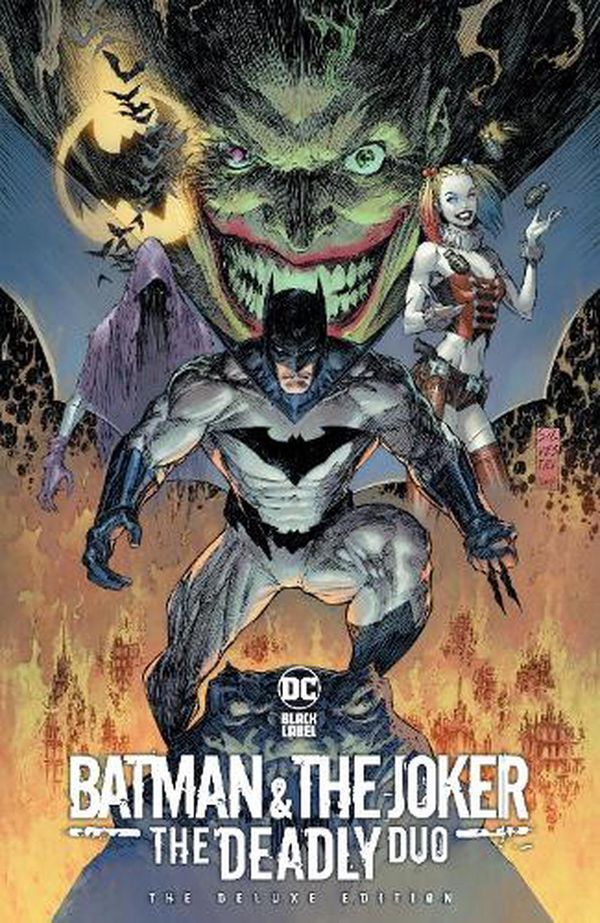 Cover Art for 9781779523105, Batman & The Joker: The Deadly Duo Deluxe Edition by Marc Silvestri
