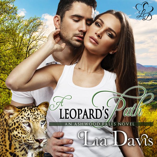Cover Art for B015NMKRGQ, A Leopard's Path: Ashwood Falls, Book 5 (Unabridged) by Unknown