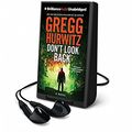 Cover Art for 9781491536940, Don't Look Back by Gregg Hurwitz