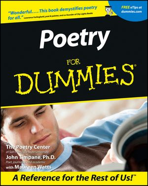 Cover Art for 9781118053645, Poetry for Dummies by The Poetry Center, John Timpane, Maureen Watts