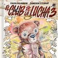 Cover Art for 9788417910525, El club de la lucha 3 by Chuck Palahniuk