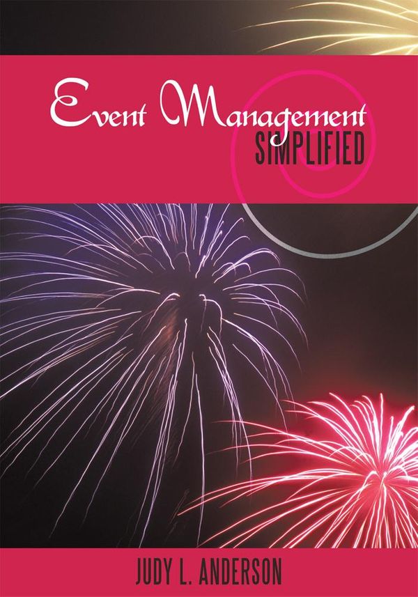 Cover Art for 9781463462598, Event Management Simplified by Judy L. Anderson