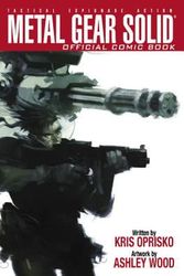Cover Art for 9781932382648, Metal Gear Solid: v. 1 by Kris Oprisko
