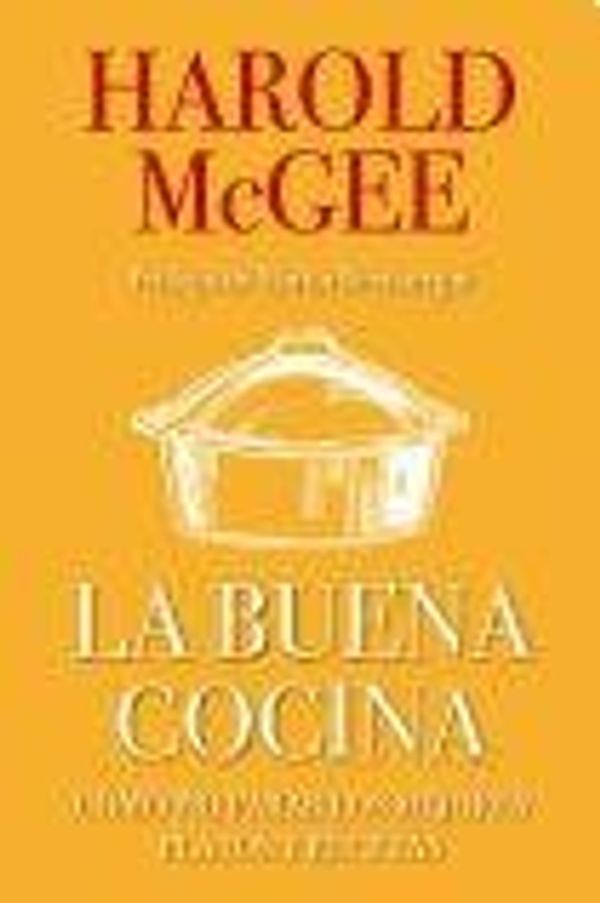 Cover Art for 9789871117970, BUENA COCINA, LA (Spanish Edition) by Harold McGee