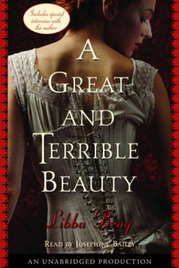 Cover Art for 9780807220665, A Great and Terrible Beauty by Libba Bray