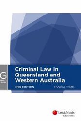 Cover Art for 9780409337495, Lexisnexis Study GuideCriminal Law in Queensland and Western Australia by Crofts