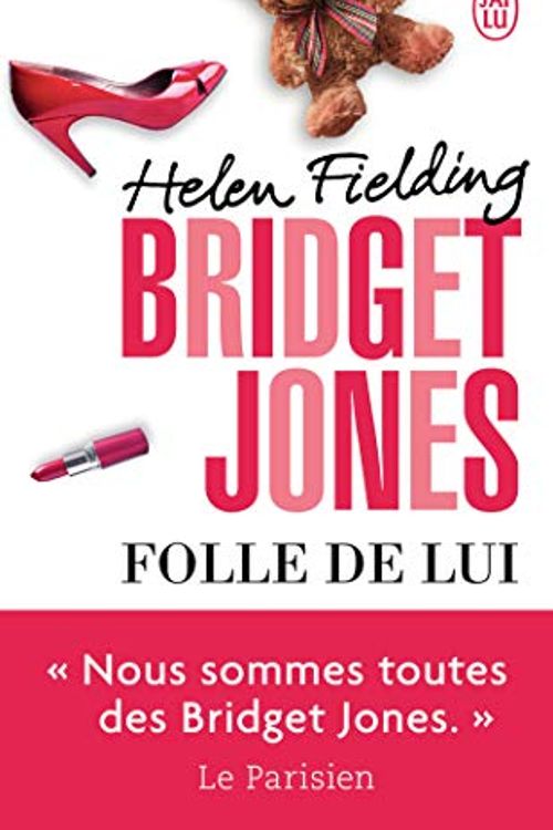 Cover Art for 9782290119808, Bridget Jones: Folle de lui by Helen Fielding