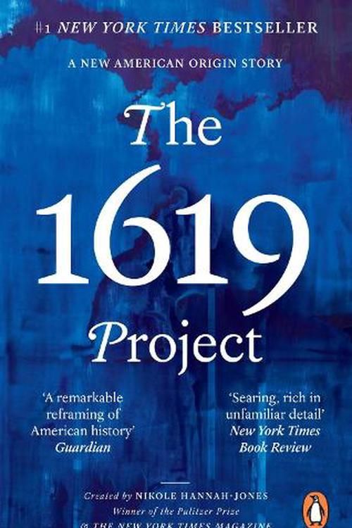 Cover Art for 9780753559550, The 1619 Project by Hannah-Jones, Nikole, New The