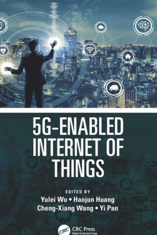 Cover Art for 9780367190101, 5G-Enabled Internet of Things by Unknown