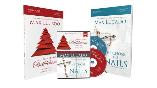 Cover Art for 9780310687283, Because of Bethlehem/He Chose the Nails Study Guides with DVDLove Is Born Hope Is Here by Max Lucado