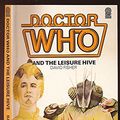 Cover Art for 9780426201472, Doctor Who and the Leisure Hive by David Fisher