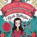 Cover Art for 9781913101053, The Extremely Inconvenient Adventures of Bronte Mettlestone by Jaclyn Moriarty