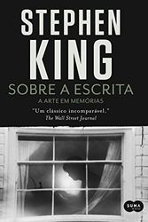 Cover Art for 9788581052779, Sobre A Escrita: A Arte Em Memorias (Em Portugues do Brasil) by Stephen King