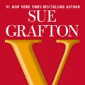 Cover Art for 9781101548134, V is for Vengeance by Sue Grafton