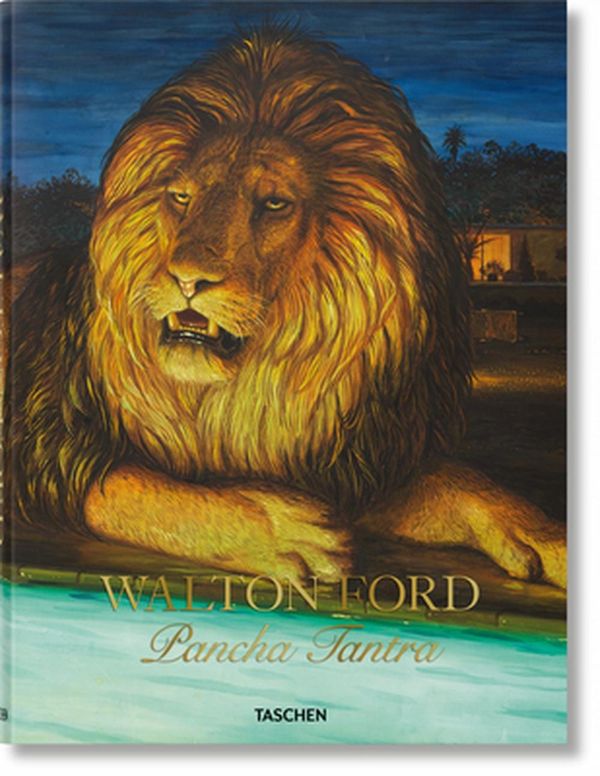Cover Art for 9783836578158, Walton Ford. Pancha Tantra. Updated Edition  (English, French and German Edition) (PRIX FAVORABLE) by Bill Buford