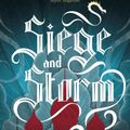 Cover Art for 9781780621623, Shadow and Bone: Siege and Storm: Book 2 by Leigh Bardugo