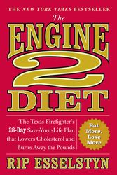 Cover Art for 9780446506687, The Engine 2 Diet by Rip Esselstyn