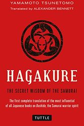Cover Art for 0884697810254, Hagakure: Secret Wisdom of the Samurai by Yamamoto Tsunetomo, Alexander Bennett