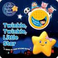 Cover Art for 9781474866286, Twinkle, Twinkle Little Star by Little Baby Bum