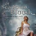 Cover Art for 9781976167799, Of Sea Foam and Blood by Amy Laurens