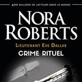 Cover Art for B09HJHGNK5, Lieutenant Eve Dallas (Tome 27.5) - Crime rituel (French Edition) by Nora Roberts
