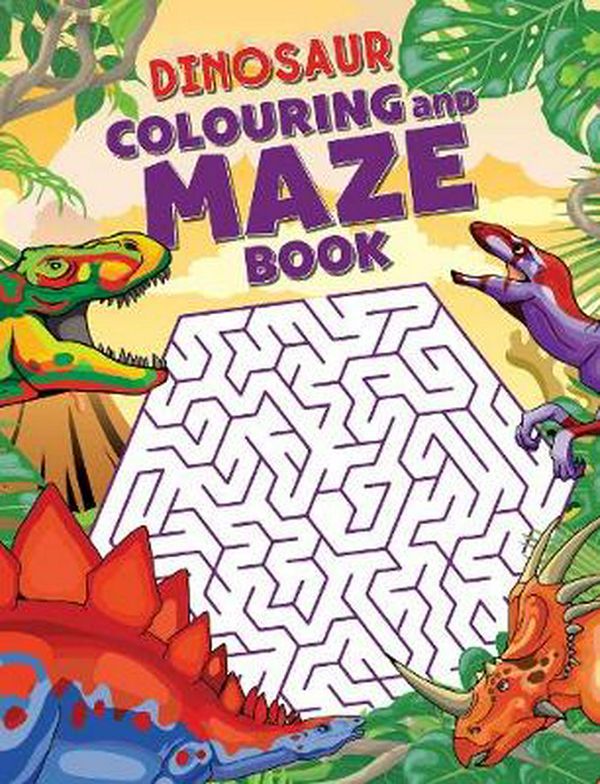 Cover Art for 9780655205913, Dinosaur Colouring and Maze Book by Lake Press