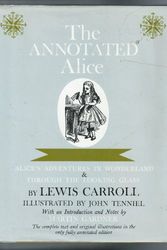 Cover Art for 9780171460537, The Annotated Alice by Lewis Carroll