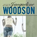 Cover Art for 9780399244995, I Hadn't Meant to Tell You This by Jacqueline Woodson