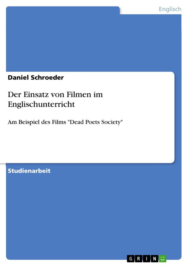 Cover Art for 9783656844433, Der Einsatz von Filmen im Englischunterricht by Daniel Schroeder