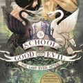 Cover Art for 9780606387613, The Last Ever AfterSchool for Good and Evil by Soman Chainani