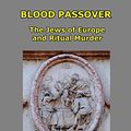 Cover Art for 9781291916065, Blood Passover by Ariel Toaff