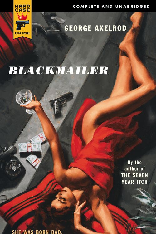 Cover Art for 9780857683076, Blackmailer by George Axelrod