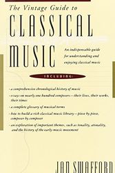 Cover Art for B00ZM2RSBA, The Vintage Guide to Classical Music by Jan Swafford (1992-12-15) by Jan Swafford