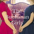 Cover Art for B08XR38SHX, The Buchanan Girls by Emily Madden