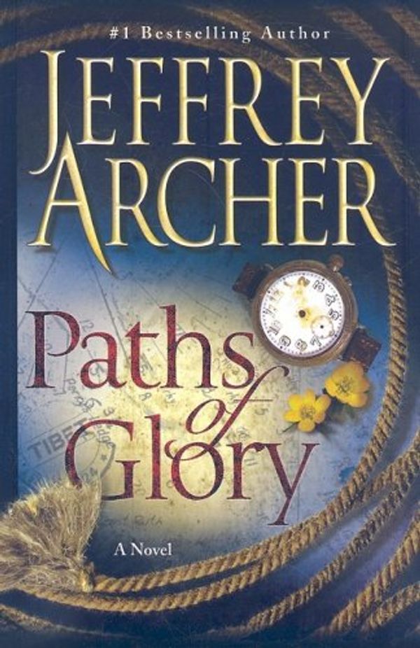 Cover Art for 9781410412485, Paths of Glory by Jeffrey Archer