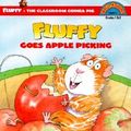 Cover Art for 9780439314206, Fluffy Goes Apple Picking by Kate McMullan