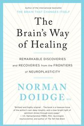 Cover Art for 9781925106374, The Brain's Way of Healing: Remarkable recoveries and discoveries from the frontiers of neuroplasticity by Norman Doidge